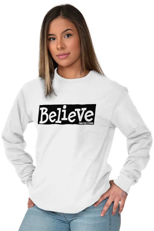 Believe Christian Strong Long Sleeve T-Shirt