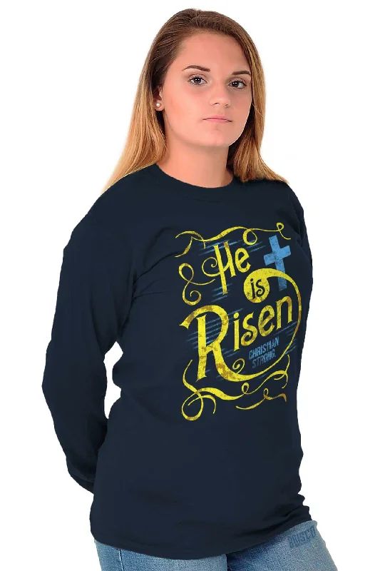 He Is Risen Long Sleeve T-Shirt