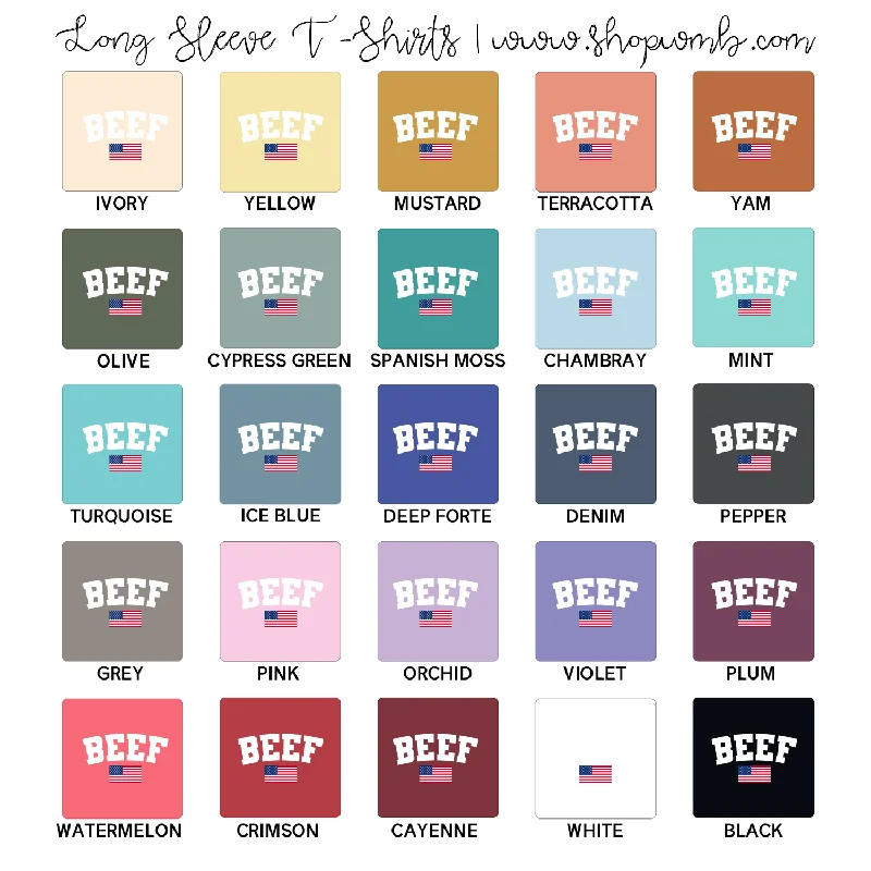 Beef Flag LONG SLEEVE T-Shirt (S-3XL) - Multiple Colors!