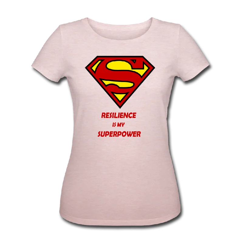 WOMEN'S RESILIENCE IS MY SUPERPOWER ORGANIC COTTON T-SHIRT